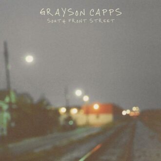 South Front Street - Grayson Capps