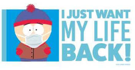 South Park I Just Want My Life Back Men's T-Shirt - White - M Wit