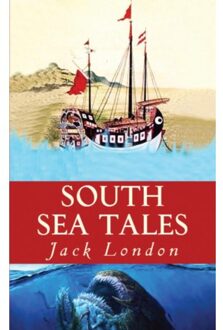 South Sea Tales - Jack London