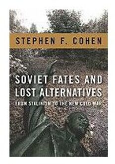 Soviet Fates and Lost Alternatives