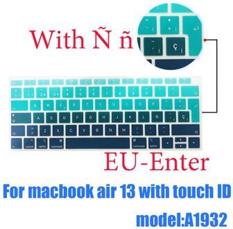 Spaans Kleur Laptop Keyboard Cover Protector Voor Macbook Pro13 A2159 Touch Bar A1706/A1466 A1707/A1990/A1398/A1534/A1932 Eu-Key Air13 A1932 EU-Enter