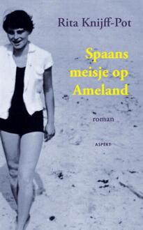 Spaans meisje op Ameland - Boek Rita Knijff-Pot (9461530196)