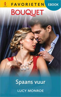 Spaans vuur -  Lucy Monroe (ISBN: 9789402582758)