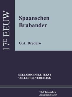 Spaanschen Brabander -  Gerbrand Adriaensz. Bredero (ISBN: 9789066200487)