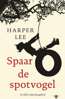 Spaar de spotvogel - Boek Harper Lee (9023493613)