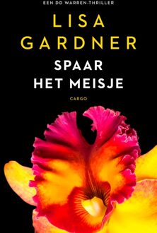 Spaar het meisje - Lisa Gardner - ebook