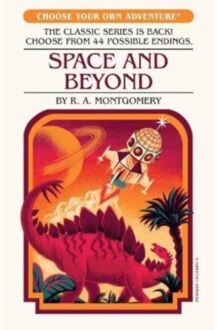 Space And Beyond - Choose Your Own Adventure - R.A. Montgomery