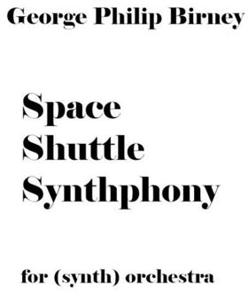 Space Shuttle Symphony -  George Philip Birney (ISBN: 9789464814378)