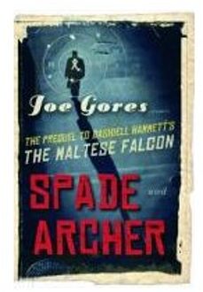 Spade & Archer - Joe Gores