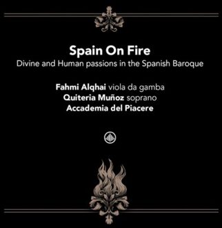 Spain On Fire - Divine And Human Passions In The Spanish Baroque - Munoz