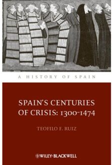 Spain's Centuries of Crisis