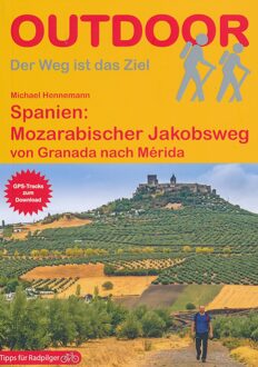Spanien: Mozarabischer Jakobsweg