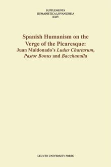 Spanish humanism on the verge of the picaresque - eBook Universitaire Pers Leuven (9461660537)