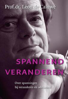 Spannend veranderen - Boek Léon de Caluwé (9462760640)