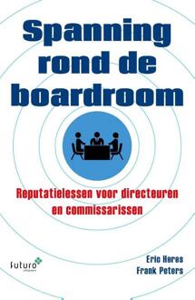 Spanning rond de boardroom - Boek Frank Peters (9492221357)