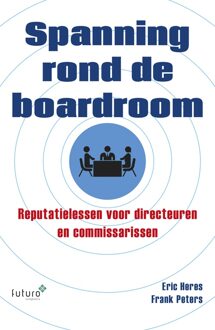 Spanning rond de boardroom - eBook Frank Peters (9492221446)