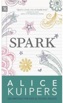 Spark - Writers On Writing - Alice Kuipers