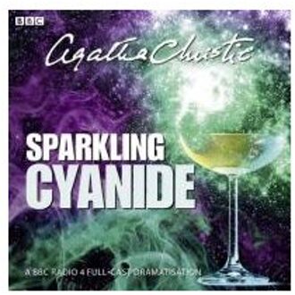 Sparkling Cyanide (Bbc Radio 4 Drama)