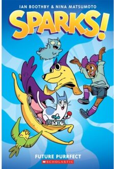 Sparks: Future Purrfect: A Graphic Novel (Sparks! #3) - Sparks! - Ian Boothby