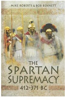 Spartan Supremacy 412-371 BC