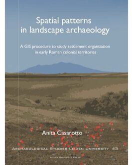 Spatial Patterns In Landscape Archaeology