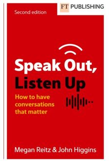 Speak Out, Listen Up - Megan Reitz