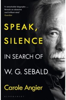 Speak, Silence - Carole Angier