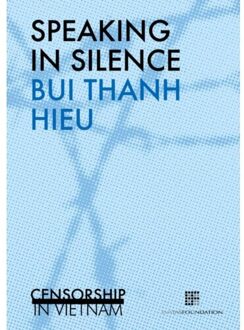 Speaking in silence - Boek Bui Thanh Hieu (9082364115)