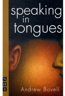Speaking In Tongues - Nhb Modern Plays - Andrew Bovell
