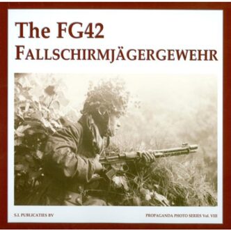 Special Interest Publicaties The FG42 Fallschirmjägergewehr - Boek Gert Jan de Vries (9078521058)