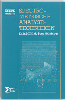 Spectrometrische analysetechnieken - Boek M.T.C. de Loos-Vollebregt (9077423710)