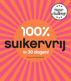 Spectrum 100% suikervrij in 30 dagen - eBook Carola van Bemmelen (9000323428)