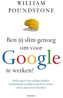 Spectrum Ben jij slim genoeg om voor Google te werken? - eBook William Poundstone (9000311411)