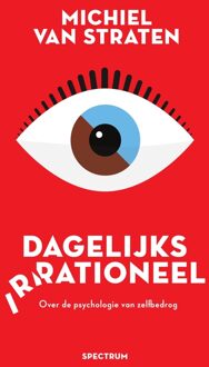 Spectrum Dagelijks irrationeel - eBook Michiel van Straten (9000360579)