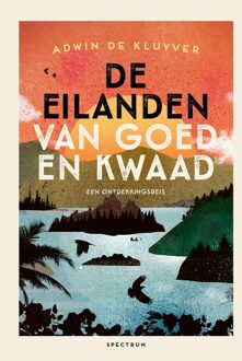 Spectrum De eilanden van goed en kwaad - Adwin de Kluyver - ebook