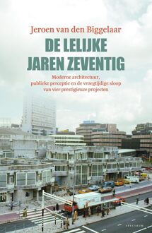 Spectrum De lelijke jaren zeventig - eBook Jeroen van den Biggelaar (9000364191)