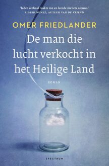 Spectrum De man die lucht verkocht in het Heilige Land - Omer Friedlander - ebook