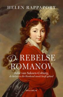 Spectrum De rebelse Romanov - Helen Rappaport - ebook