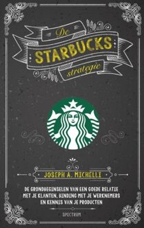 Spectrum De Starbucks strategie - eBook Joseph Michelli (9000336821)