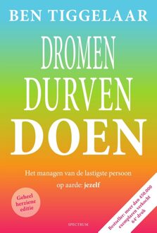 Spectrum Dromen, Durven Doen - eBook Ben Tiggelaar (9049107559)