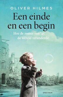 Spectrum Een einde en een begin - Oliver Hilmes - ebook