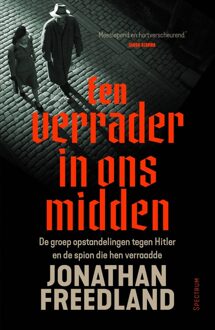 Spectrum Een verrader in ons midden - Jonathan Freedland - ebook