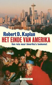 Spectrum Einde van Amerika - eBook Robert S. Kaplan (9049108008)