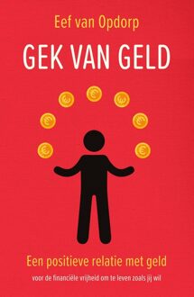 Spectrum Gek van geld - Eef van Opdorp - ebook