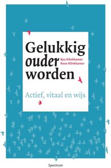 Spectrum Gelukkig ouder worden - eBook Bas Klinkhamer (9000351529)