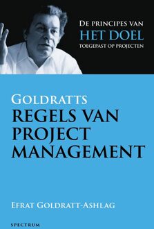 Spectrum Goldratts regels van projectmanagement - Efrat Goldratt-Ashlag - ebook