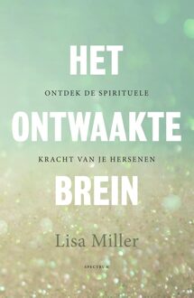 Spectrum Het ontwaakte brein - Lisa Miller - ebook