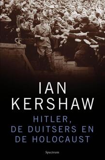 Spectrum Hitler, de Duitsers en de Holocaust - eBook Ian Kershaw (9000310385)