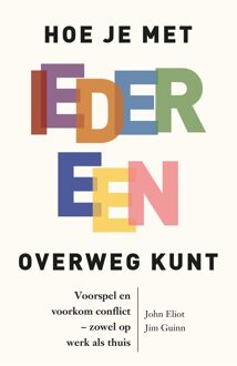 Spectrum Hoe je met iedereen overweg kunt - John Eliot, Jim Guinn - ebook