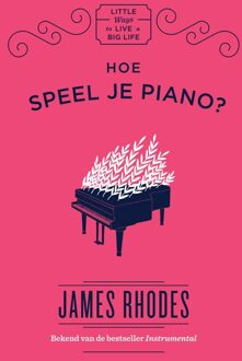 Spectrum Hoe speel je piano? - eBook James Rhodes (9000361745)